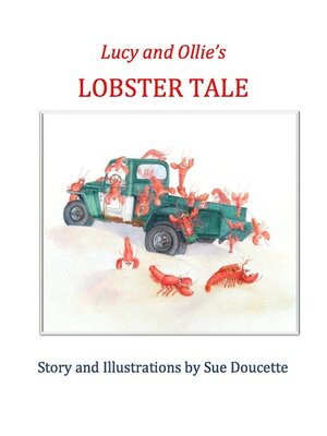cover image of Lucy and Ollie's Lobster Tale